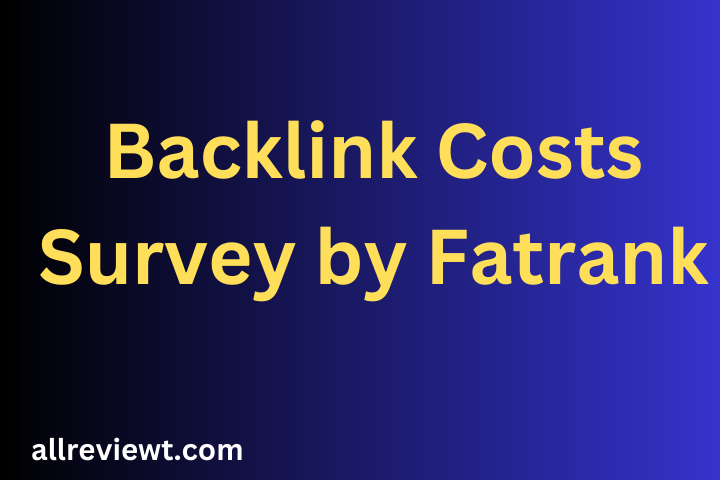 Backlink Costs Survey by Fatrank